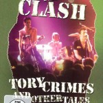 CLASH - TORY CRIMES AND OTHER TALES - 