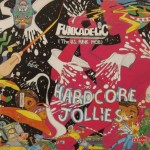 FUNKADELIC - HARDCORE JOLLIES (digipak) - 