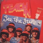 TEACH-IN - SEE THE SUN - 