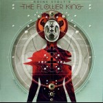 ROINE STOLT'S FLOWER KING - MANIFESTO OF AN ALCHEMIST - 