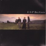 BEE GEES - E.S.P. - 