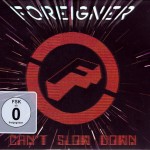 FOREIGNER - CAN'T SLOW DOWN (2CD+DVD super deluxe edition) (cardboard sleeve) - 