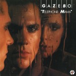 GAZEBO - TELEPHONE MAMA - ���������