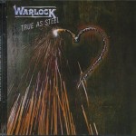 WARLOCK - TRUE AS STEEL - 