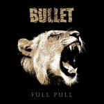 BULLET - FULL PULL - 