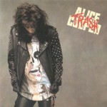 ALICE COOPER - TRASH - 