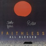 FAITHLESS - ALL BLESSED - ���������