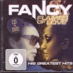 FANCY - FLAMES OF LOVE - HIS GREATEST HITS (CD+DVD) - ���������