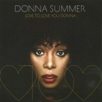 DONNA SUMMER - LOVE TO LOVE YOU DONNA - 