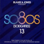 BLANK & JONES - SO80S (SOEIGHTIES) 13 - 