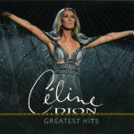 CELINE DION - GREATEST HITS (digipak) - ���������