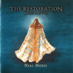 NEAL MORSE - THE RESTORATION - JOSEPH: PART TWO - ���������