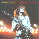 PETER FRAMPTON - SHOWS THE WAY - 