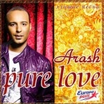 ARASH - PURE LOVE.   - 