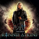 RONNIE ATKINS - ONE SHOT - 