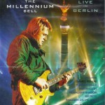 MIKE OLDFIELD - THE ART IN HEAVEN CONCERT - THE MILLENIUM BELL - LIVE IN BERLIN - 