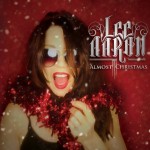 LEE AARON - ALMOST CHRISTMAS - 