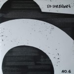 ED SHEERAN - NO.6 COLLABORATIONS PROJECT - 