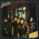 SMOKIE - MIDNIGHT CAFE - Меломания