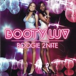 BOOTY LUV - BOOGIE 2NIGHT - ���������