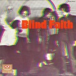 BLIND FAITH - BLIND FAITH - 