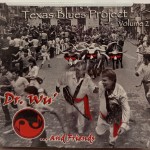 DR. WU'... AND FRIENDS - TEXAS BLUES PROJECT VOL. 2 (digipak) - ���������