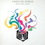 CHRIS DE BURGH - INTO THE LIGHT - 