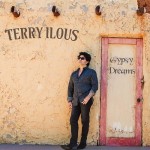 TERRY ILOUS - GIPSY DREAMS - 