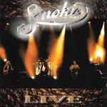 SMOKIE - LIVE - 