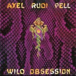 AXEL RUDI PELL - WILD OBSESSION - 