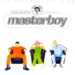 MASTERBOY - COLOURS - 