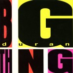 DURAN DURAN - BIG THING - ���������