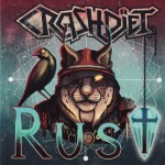 CRASHDIET - RUST - ���������