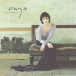 ENYA - A DAY WITHOUT RAIN - 