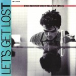 CHET BAKER - LET'S GET LOST (THE BEST OF CHET BAKER SINGS) - ���������