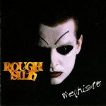 ROUGH SILK - MEPHISTO - ���������