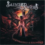 SAINTED SINNERS - UNLOCKED & RELOADED - 