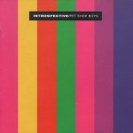 PET SHOP BOYS - INTROSPECTIVE - 