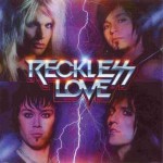 RECKLESS LOVE - RECKLESS LOVE - ���������