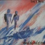 TWINS - UNTIL THE END OF TIME - 