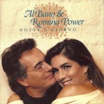 AL BANO & ROMINA POWER - NOTTE E GIORNO - ���������