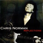 CHRIS NORMAN - REFLECTIONS - 