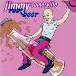 JIMMY SOMERVILLE - ROOT BEER (COMPILATION) (a) - 