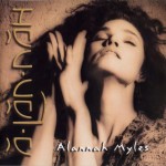 ALANNAH MYLES - A-LAH-NAH - 