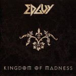 EDGUY - KINGDOM OF MADNESS - 