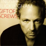 LINDSEY BUCKINGHAM - GIFT OF SCREW - 