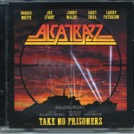 ALCATRAZZ - TAKE NO PRISONERS - ���������