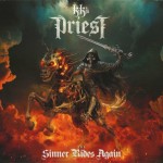 KK'S PRIEST - THE SINNER RIDES AGAIN - ���������