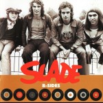 SLADE - B-SIDES - ���������