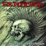 EXPLOITED - BEAT THE BASTARDS - 